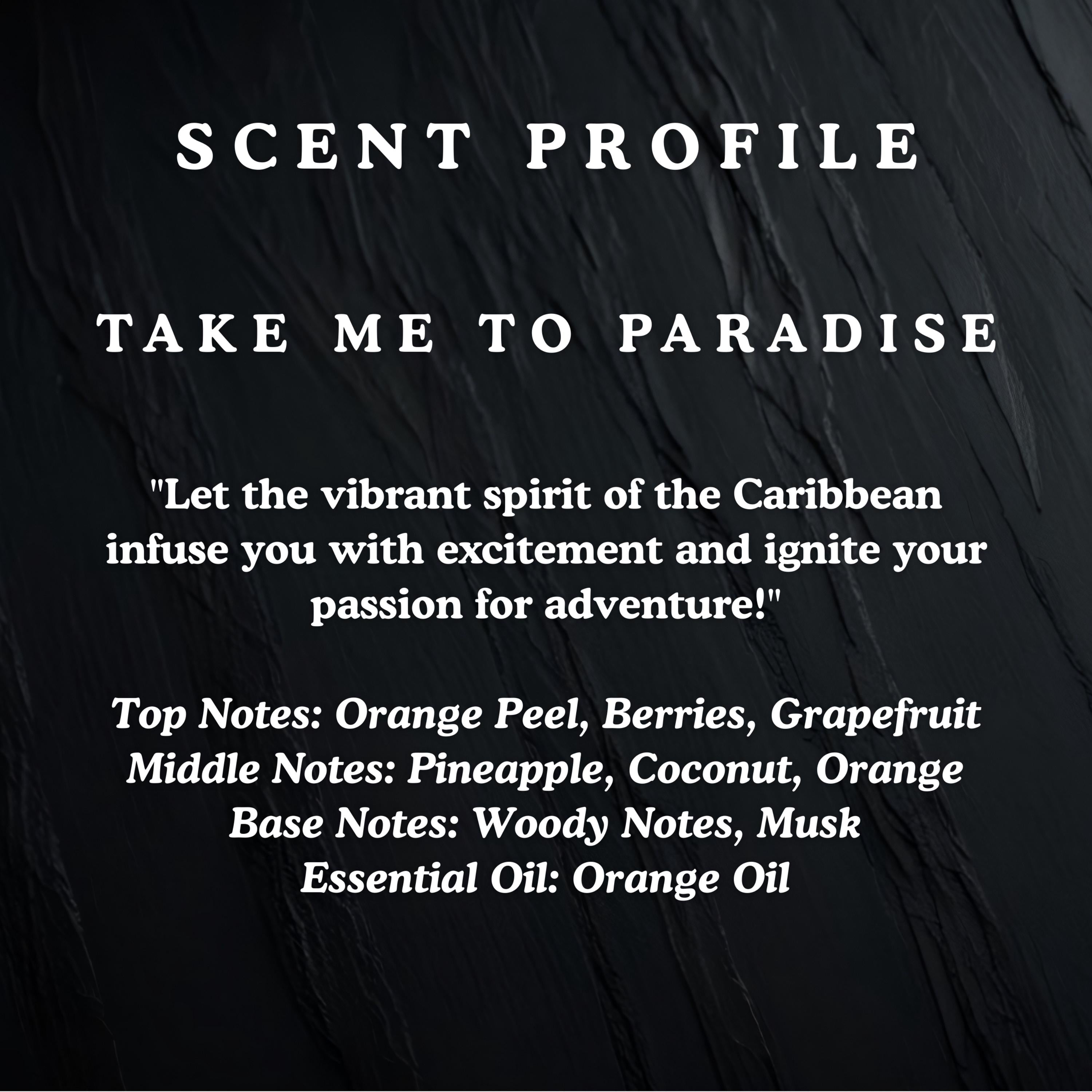 TAKE ME TO PARADISE Candle