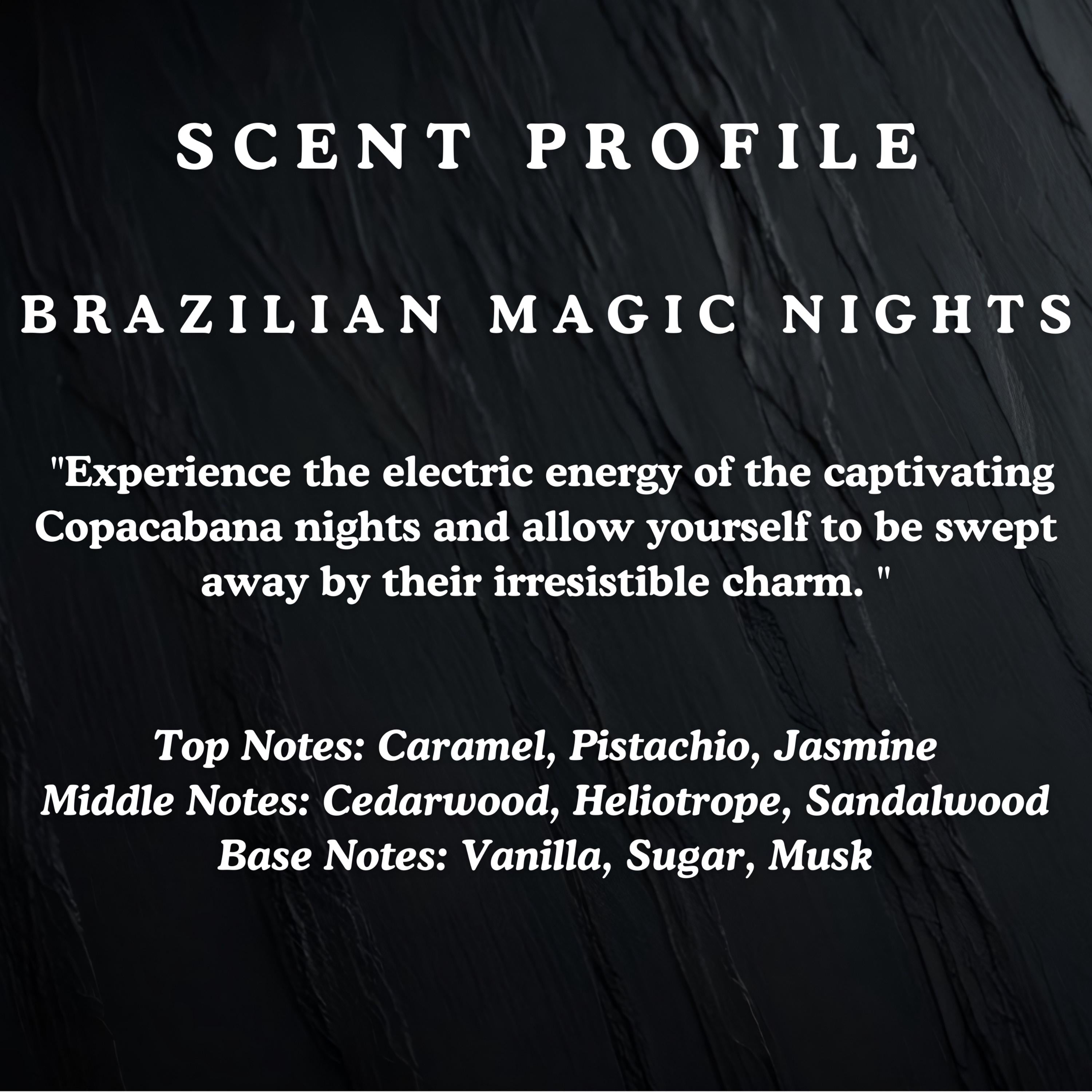 BRAZILIAN MAGIC NIGHTS - Petite Candle - 3oz